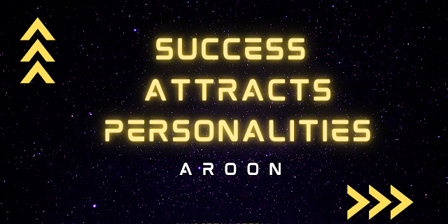 Success Attracts Personalities: The Magnetism of Achievement