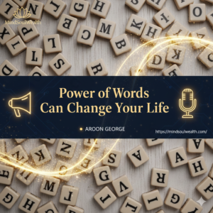 Power of Words Can Change Your Life
